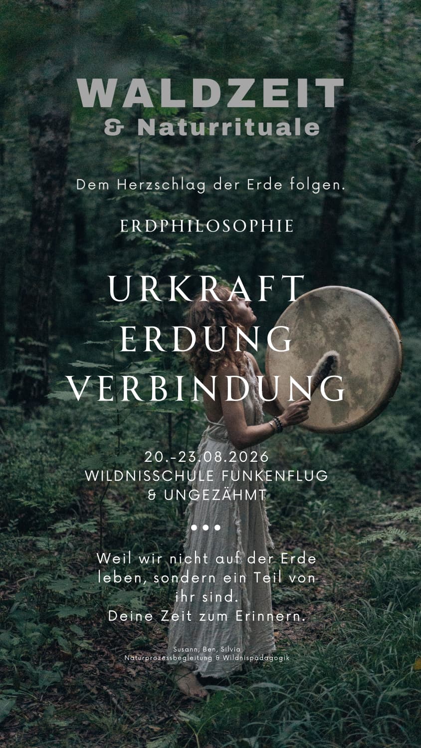 Waldzeit und Waldbaden im Erzgebirge - Erdphilosophie und Trommelschlag